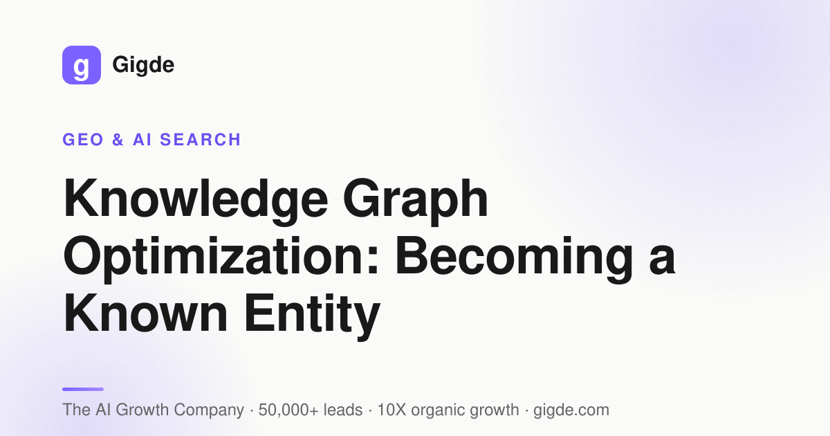 Knowledge Graph Optimization Guide | Gigde